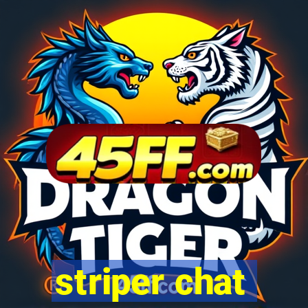 striper chat